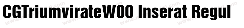 CGTriumvirateW00 Inserat Regular字体转换